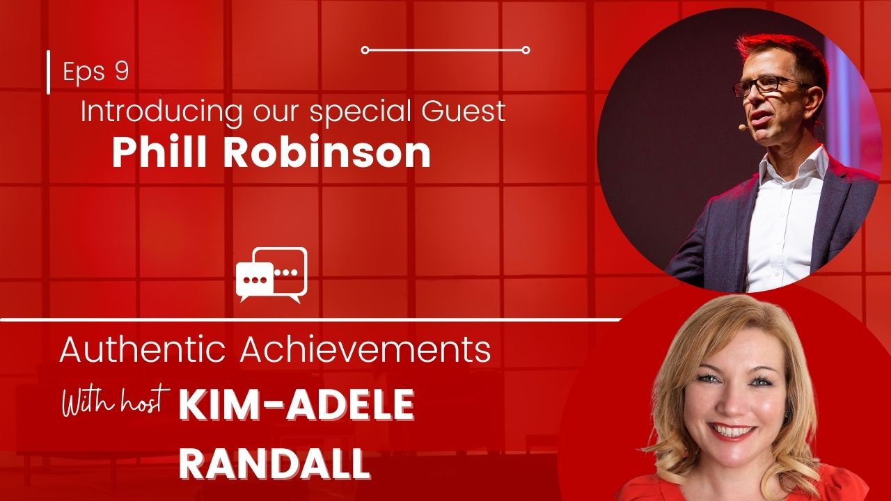 Authentic Achievements with special guest Phill Robinson