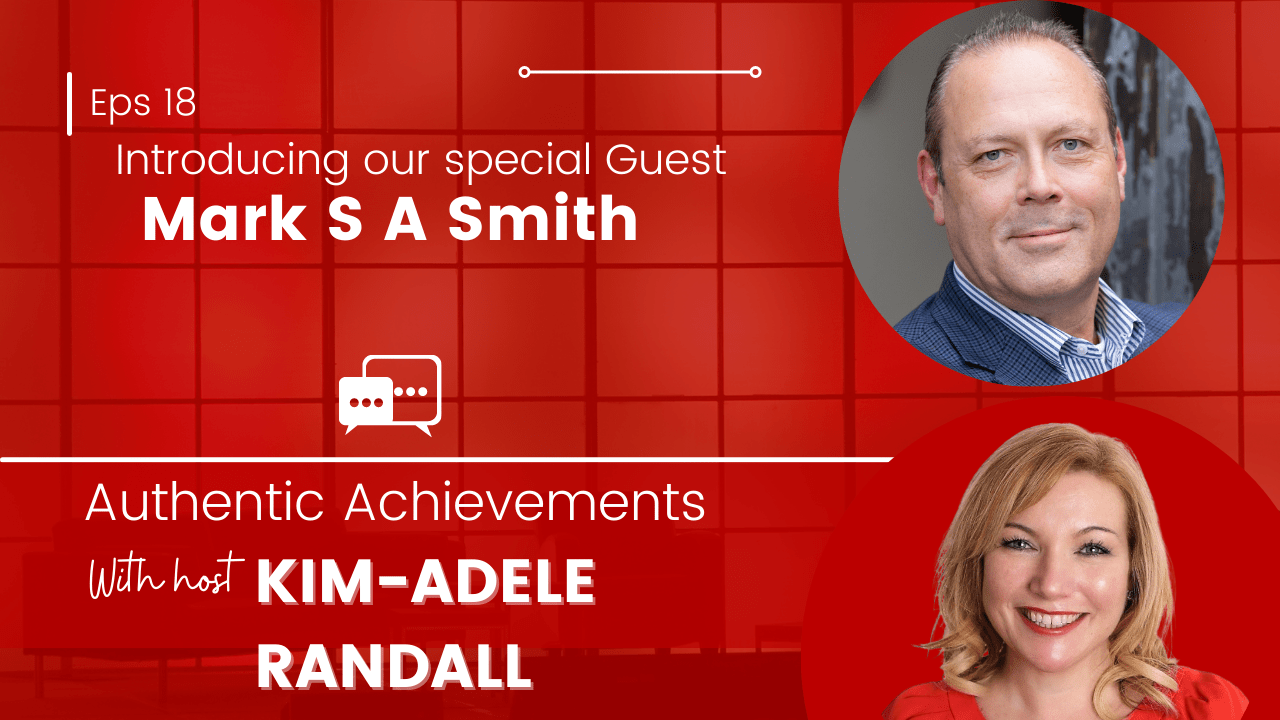 Authentic Achievements with Special Guest Mark S A Smith