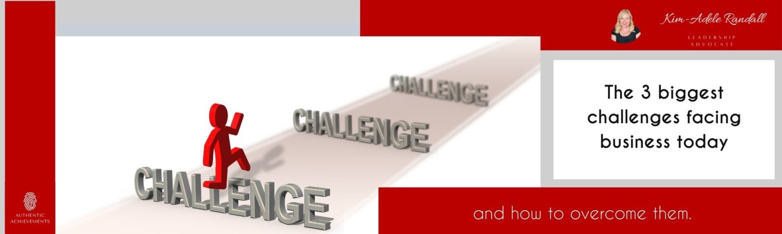 The top 3 challenges facing business