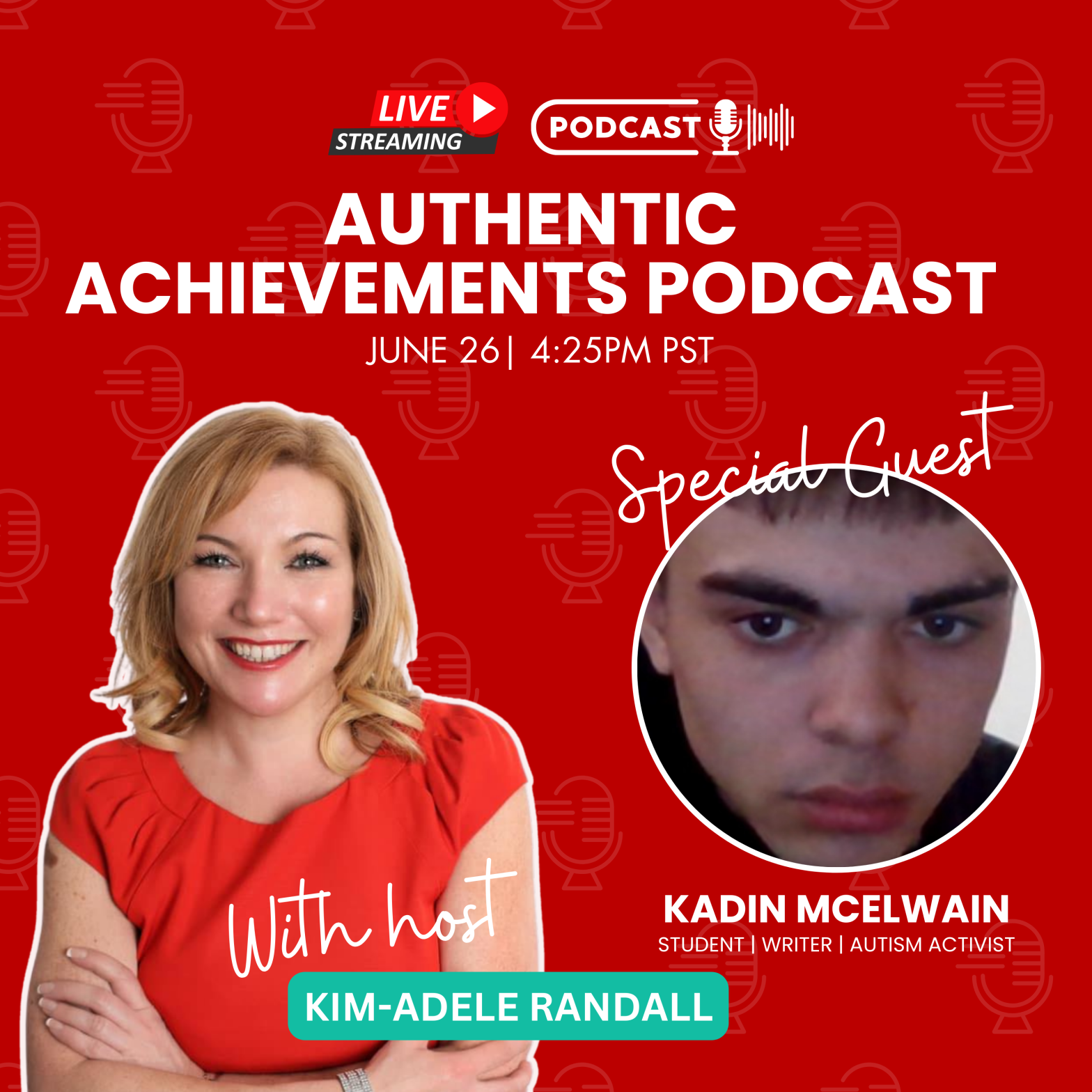Authentic Achievements with Special Guest Kadin McElwain