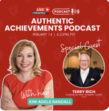 Authentic Achievements With Special Guest Terry Rich