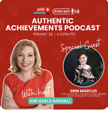 Authentic Achievements With Special Guest Erin Marcus