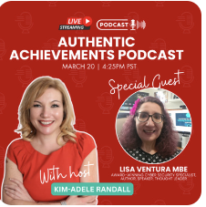 Authentic Achievements with Special Guest Lisa Ventura MBE