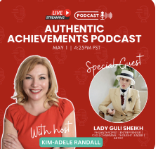 Authentic Achievements with Special Guest Lady Guli Sheikh