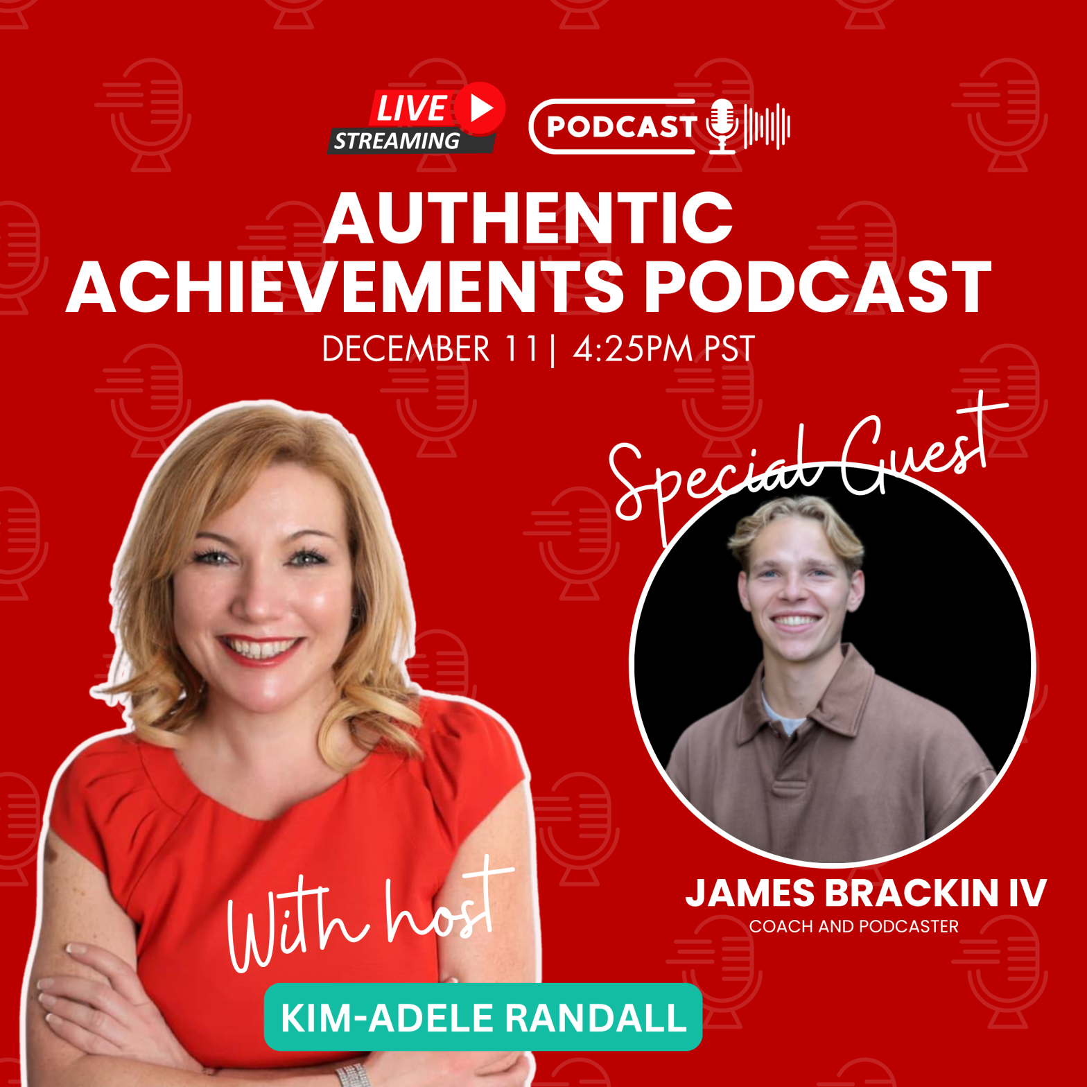 Living Intentionally: Insights from James Brackin IV on Personal Development and Coaching on "Authentic Achievements"