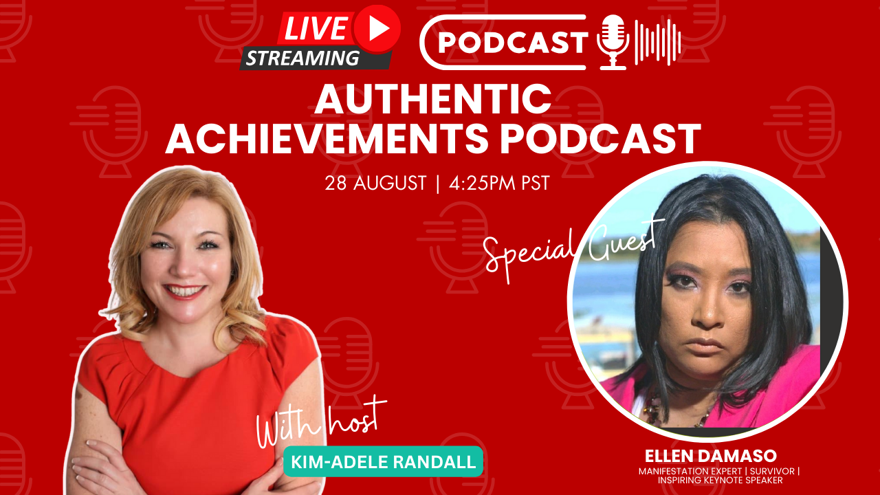 Authentic Achievements with Special Guest Ellen Damaso